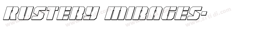 Rustery Mirages字体转换